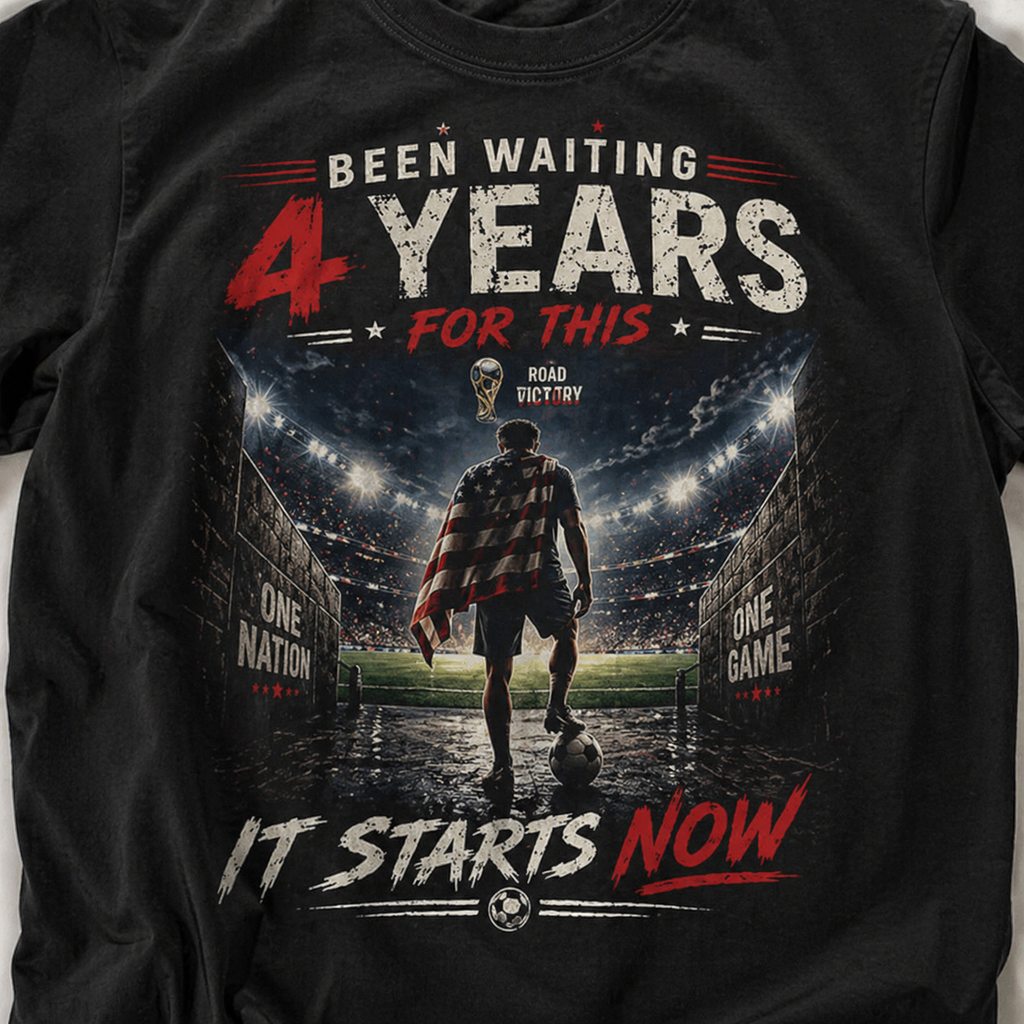 Been Waiting 4 Years Shirt World Cup 2026 USA Soccer Tee It Starts Now Football Fan Gift Patriotic Graphic Tee
