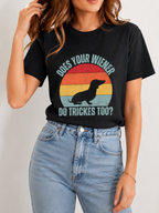 Funny Dachshund Wiener Dog Shirt, Retro Sausage Dog Graphic Tee, Does Your Wiener Do Tricks Too Shirt, Vintage Unisex Gift