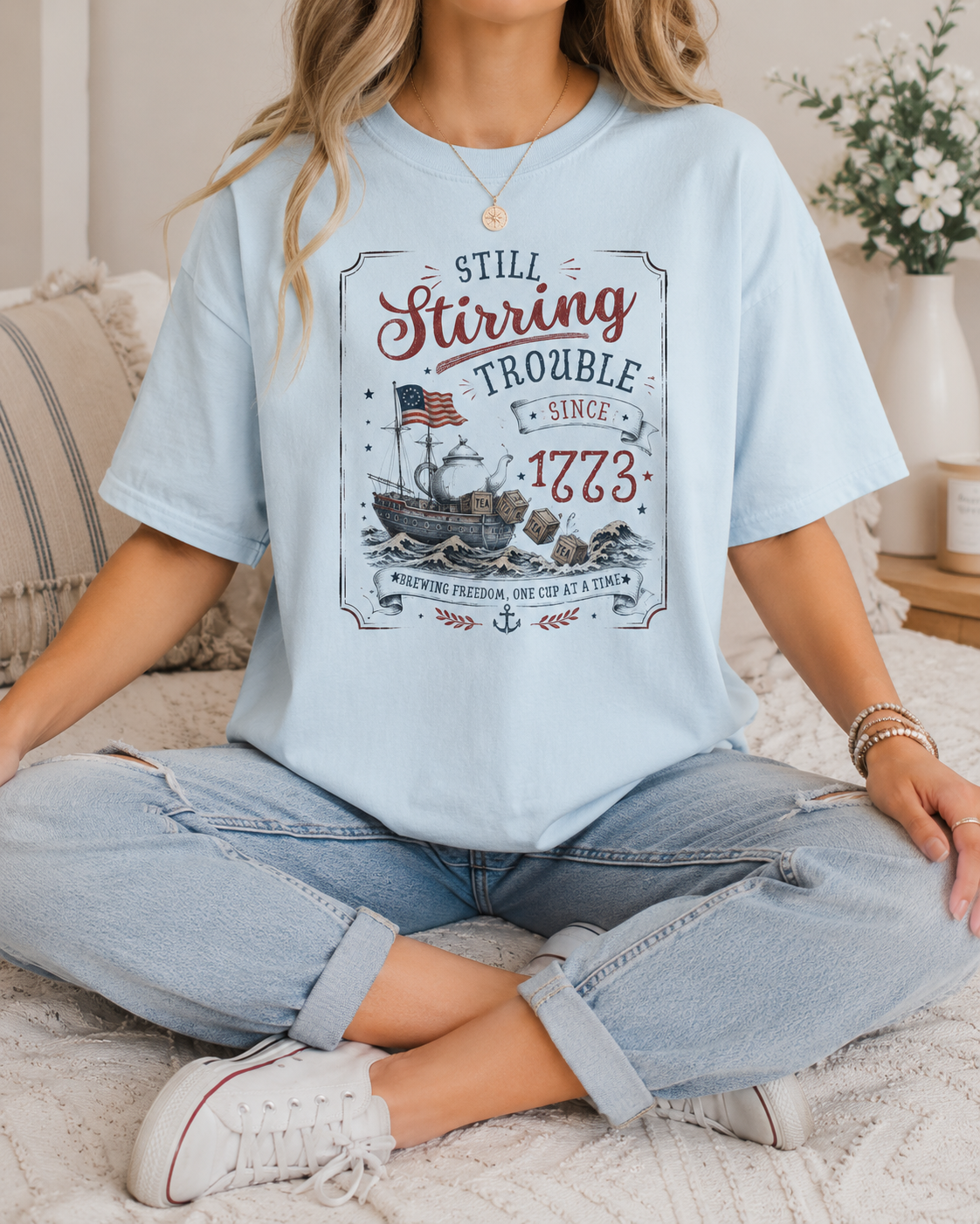 Boston Tea Party Shirt, Still Stirring Trouble Since 1773 Graphic Tee