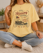 Boston Tea Party Shirt, Still Stirring Trouble Since 1773 Graphic Tee